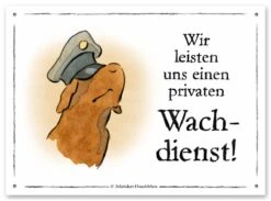 Schilderhund "Privater Wachdienst!"